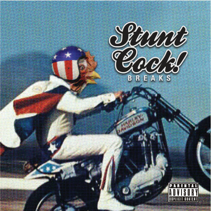 STUNT COCK! BREAKS - JIMMY CLUCK - 7IN VINYL / スタントコック！ BREAKS - ジミー・クリック - 7インチ