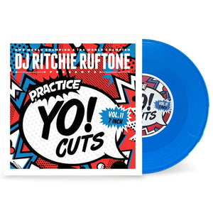 DJ RITCHIE RUFTONE - PRACTICE YO! CUTS VOL 11 - 7"INCH (BLUE VINYL) / DJ RITCHIE RUFTONE - スクラッチ練習必須シリーズ！VOL 11 - 7"インチ (ブルー ヴァイナル)