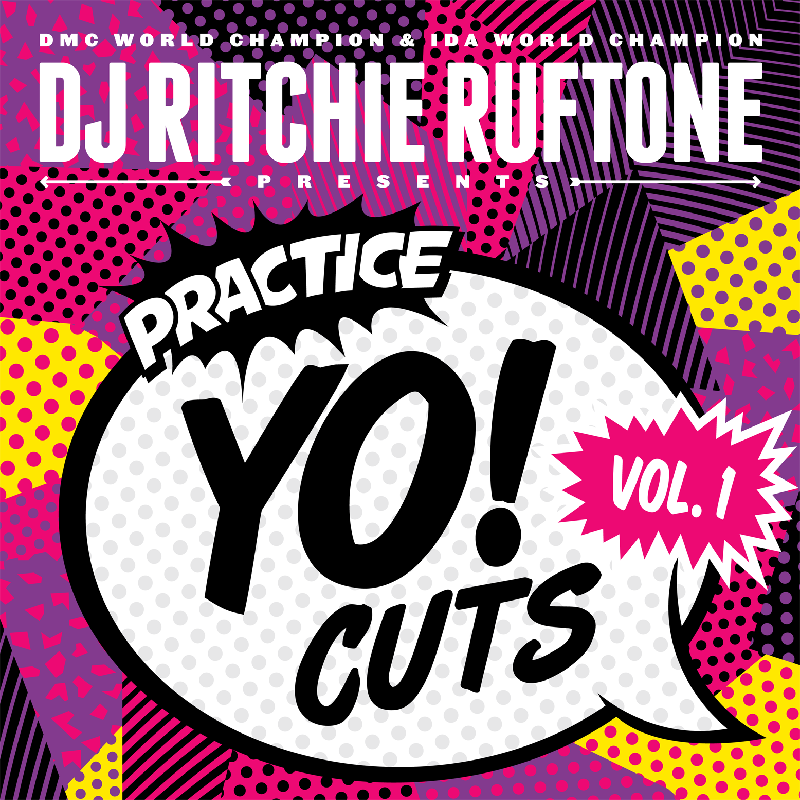DJ RITCHIE RUFTONE - PRACTICE YO! CUTS VOL 1 - 12