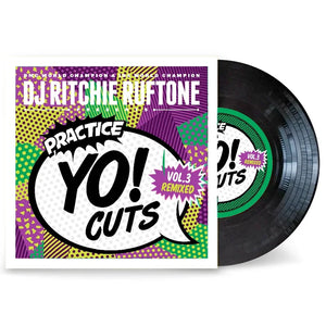 DJ RITCHIE RUFTONE - PRACTICE YO! CUTS VOL 3 - 7"INCH (BLACK VINYL) / DJ RITCHIE RUFTONE - スクラッチ練習必須シリーズ！VOL 3 - 7"インチ (ブラック ヴァイナル)